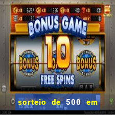 sorteio de 500 em cash toda segunda feira novibet